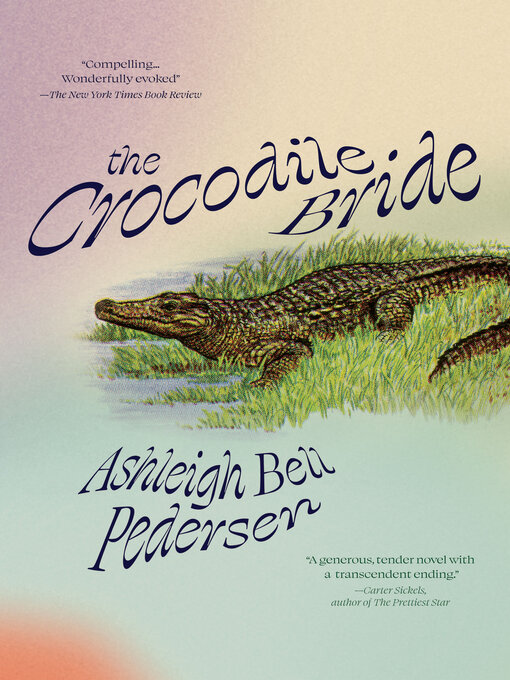 Title details for The Crocodile Bride by Ashleigh Bell Pedersen - Available